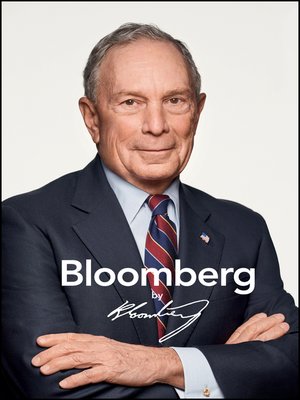 cover image of Bloomberg by Bloomberg, Revised and Updated